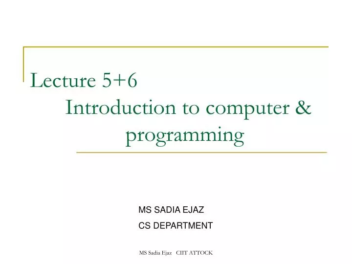 lecture 5 6 introduction to computer programming