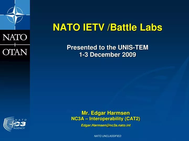 nato ietv battle labs presented to the unis tem 1 3 december 2009