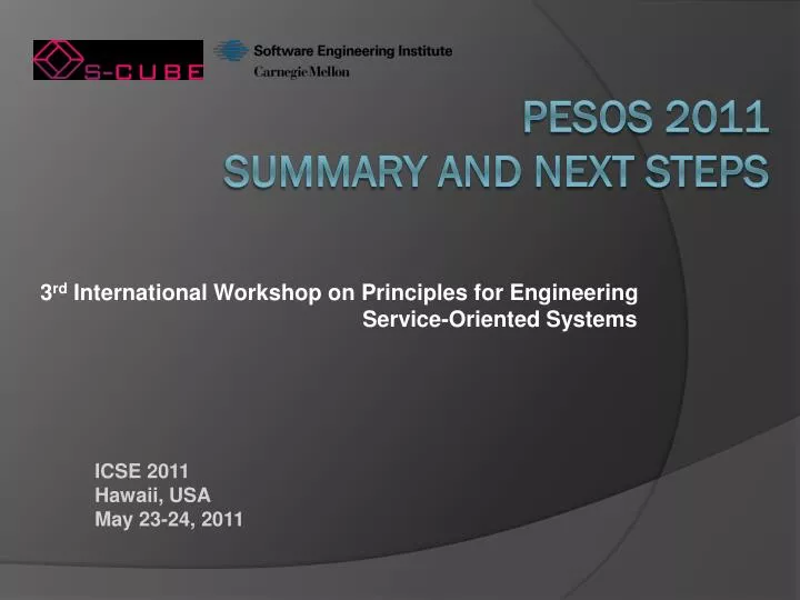 3 rd international workshop on principles for engineering service oriented systems