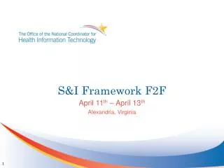 S&amp;I Framework F2F