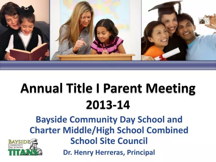 annual title i parent meeting 2013 14