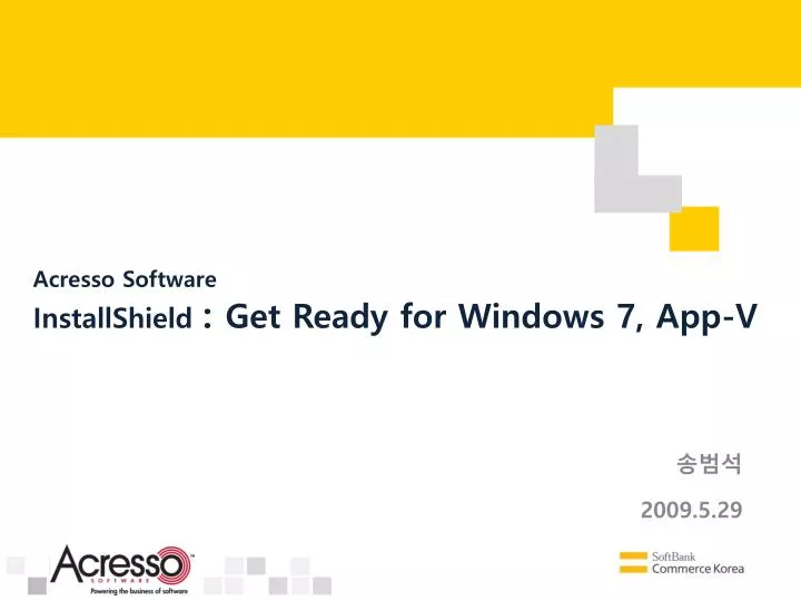 acresso software installshield get ready for windows 7 app v