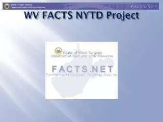 WV FACTS NYTD Project