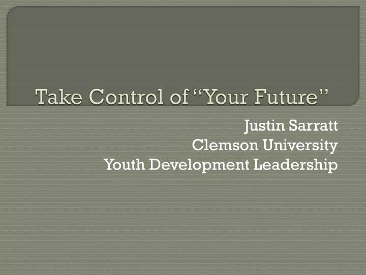take control of your future