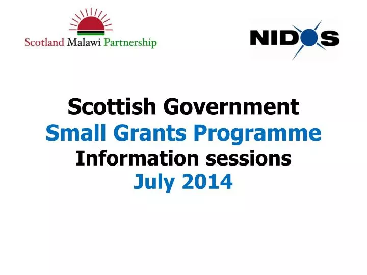 scottish government small grants programme information sessions july 2014