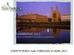 CAMBRIDGE 2011 TS2 EEC P.CARAMINOT 14/02/2011 au 18/02/2011