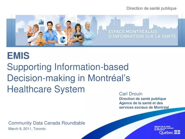 emis supporting information based decision making in montr al s healthcare system