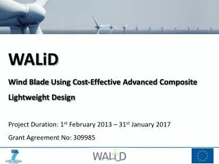 WALiD Wind Blade Using Cost-Effective Advanced Composite Lightweight Design