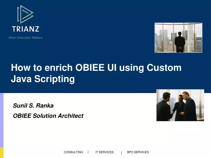 how to enrich obiee ui using custom java scripting