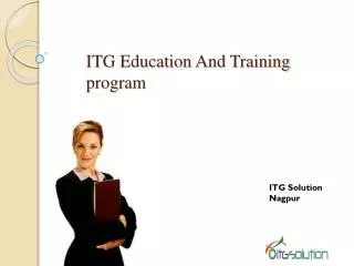 ITG Education And Training program
