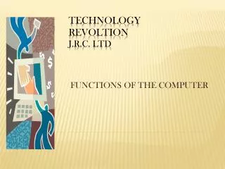 TECHNOLOGY REVOLTION J.R.C. LTD