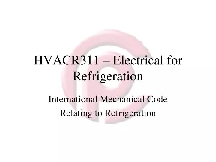 hvacr311 electrical for refrigeration