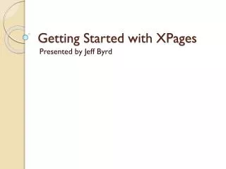 Getting Started with XPages