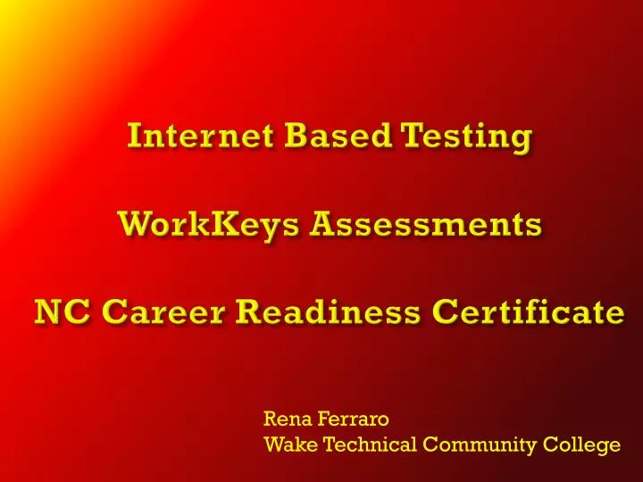 internet based testing workkeys assessments nc career readiness certificate