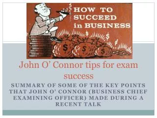 John O’ Connor tips for exam success