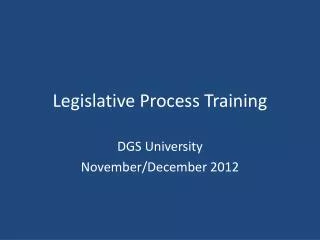 Legislative Process Training