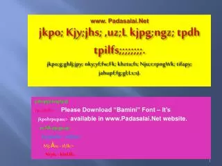 jahupj;J toq;fpaJ rp.,uh [h &gt; Please Download “ Bamini ” Font – It’s