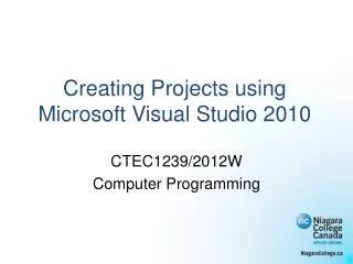 Creating Projects using Microsoft Visual Studio 2010