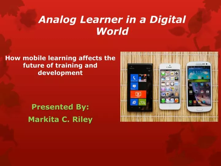 analog learner in a digital world