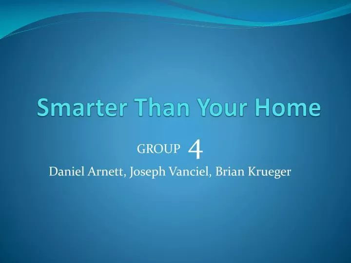 smarter than your home
