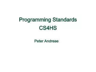 Programming Standards CS4HS