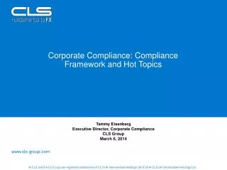 Corporate Compliance: Compliance Framework and Hot Topics
