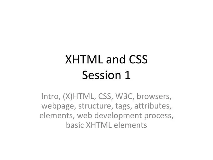 xhtml and css session 1