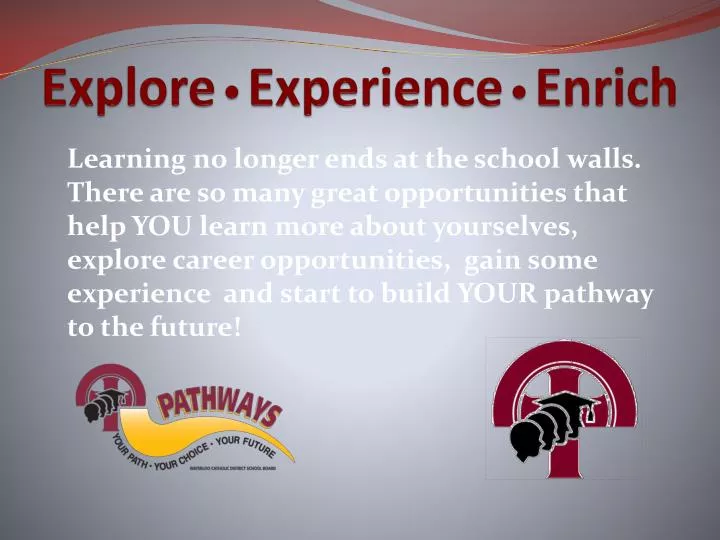 explore experience enrich