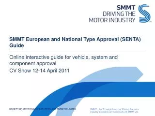 SMMT European and National Type Approval (SENTA) Guide