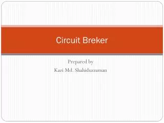 Circuit Breker