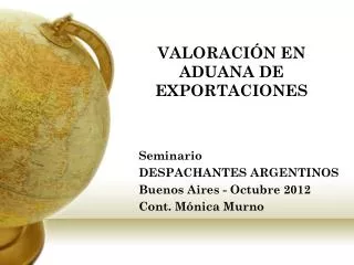 valoraci n en aduana de exportaciones