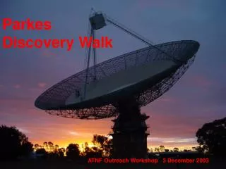 Parkes Discovery Walk