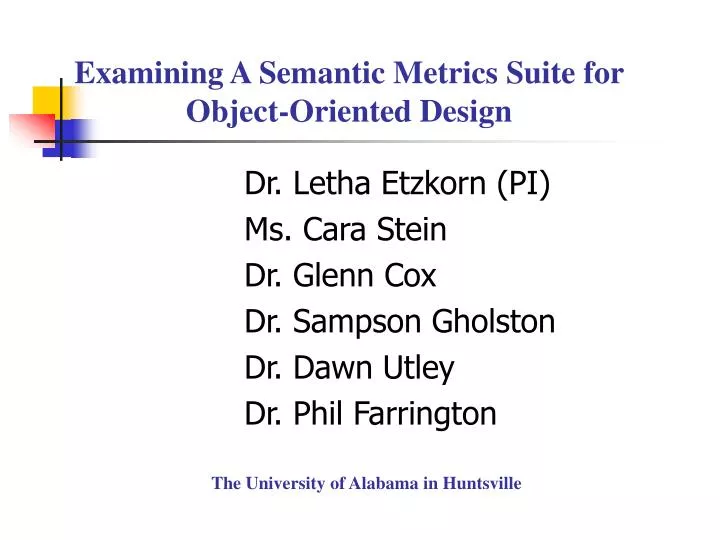 examining a semantic metrics suite for object oriented design