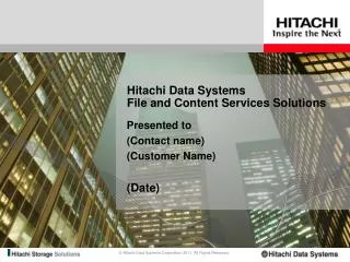 Hitachi Data Systems File and Content Services Solutions