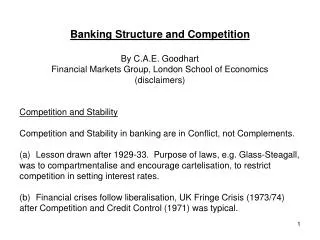 Banking Structure and Competition By C.A.E. Goodhart