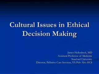 Cultural Issues in Ethical Decision Making