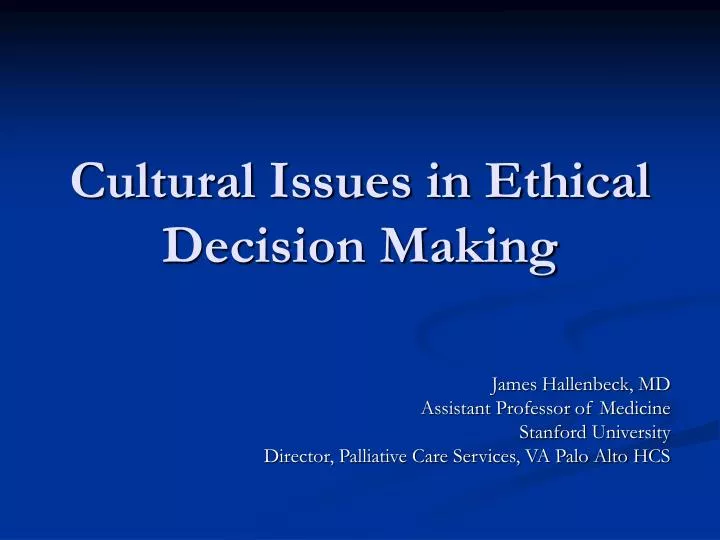 cultural issues in ethical decision making