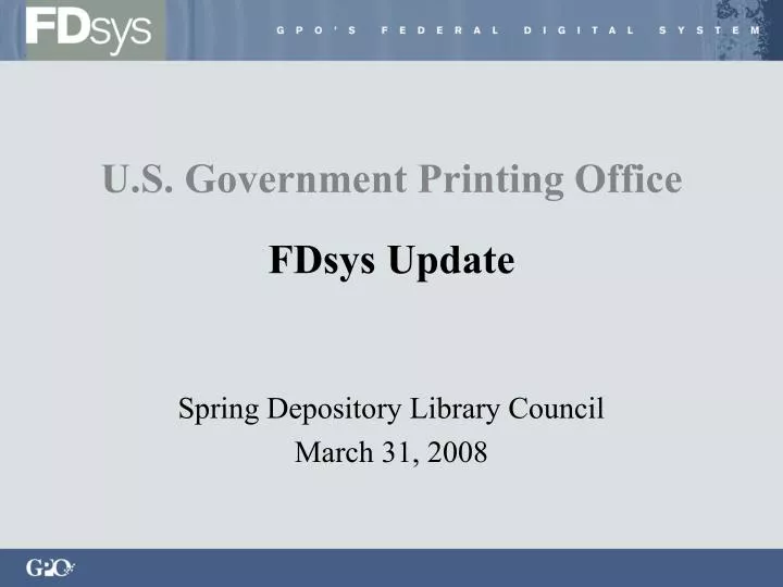 u s government printing office fdsys update