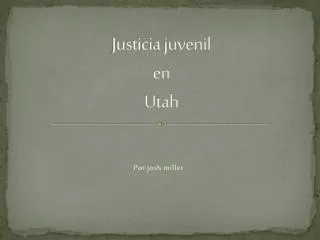 justicia juvenil en utah