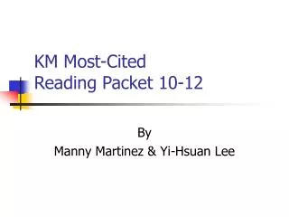 KM Most-Cited Reading Packet 10-12