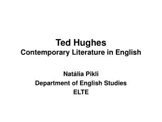 Ted Hughes Contemporary Literature in English