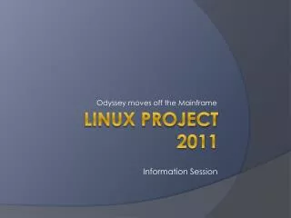 Linux Project 2011