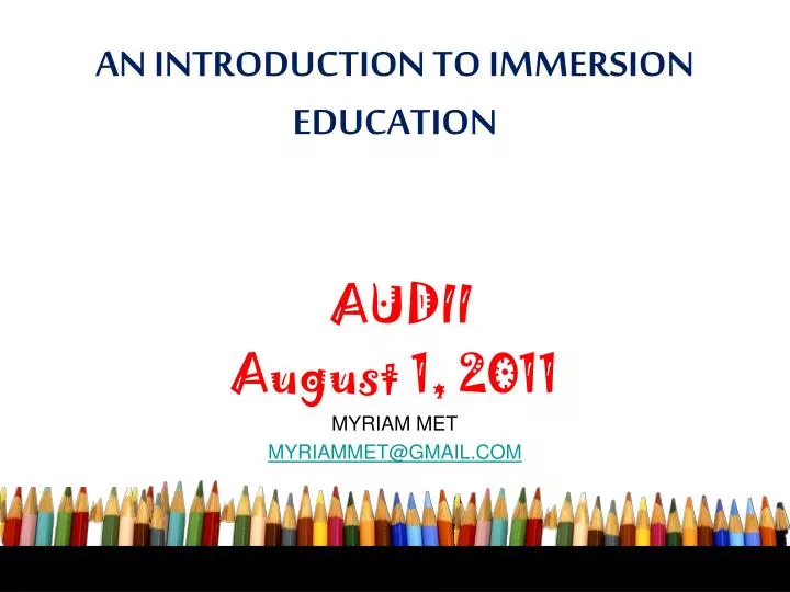 an introduction to immersion education