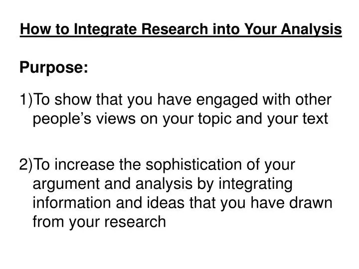 how to integrate research into your analysis