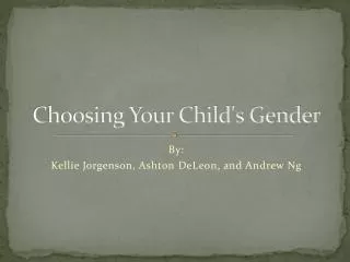 Choosing Your Child's Gender