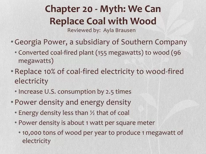 chapter 20 myth we can replace coal with wood