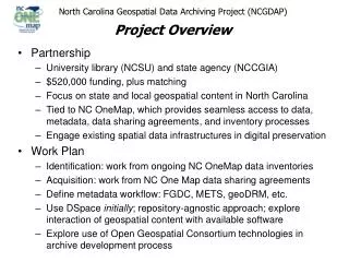 North Carolina Geospatial Data Archiving Project (NCGDAP) Project Overview