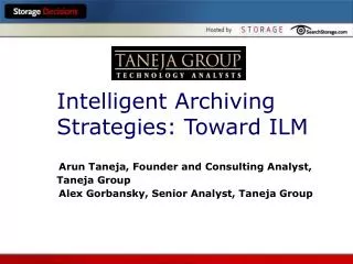 Intelligent Archiving Strategies: Toward ILM