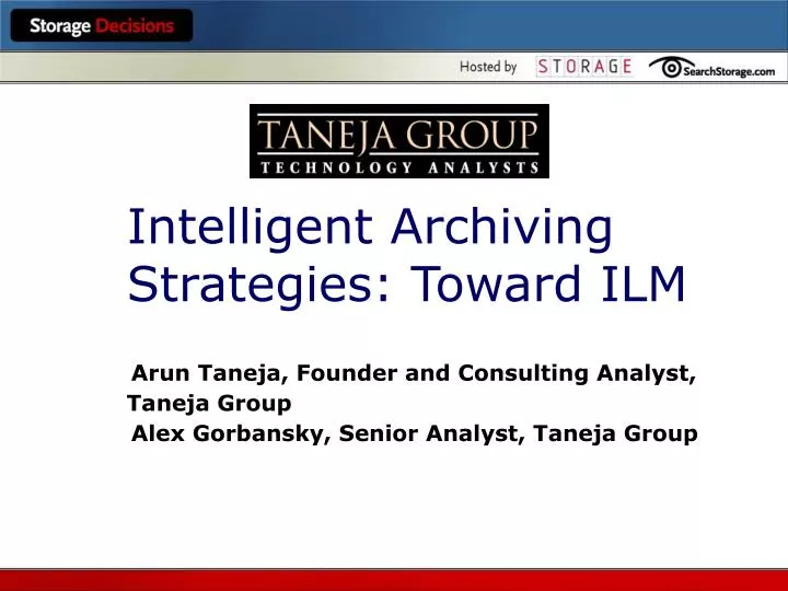 intelligent archiving strategies toward ilm