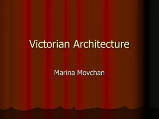 Victorian Architecture